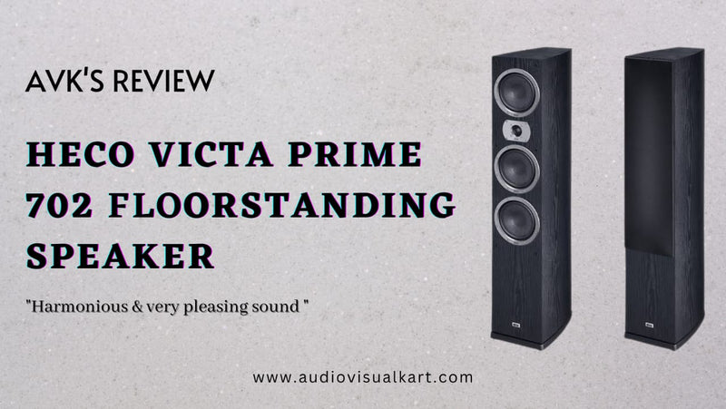 AVK’S Review: Heco Victa Prime 702 - At High Volume Level, the Speaker Systems Play with Full Swing and Powerful Bass